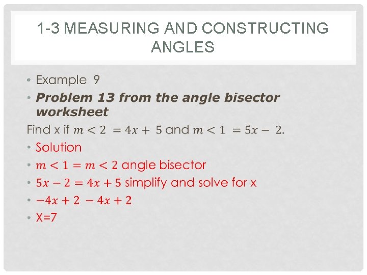 1 -3 MEASURING AND CONSTRUCTING ANGLES • 