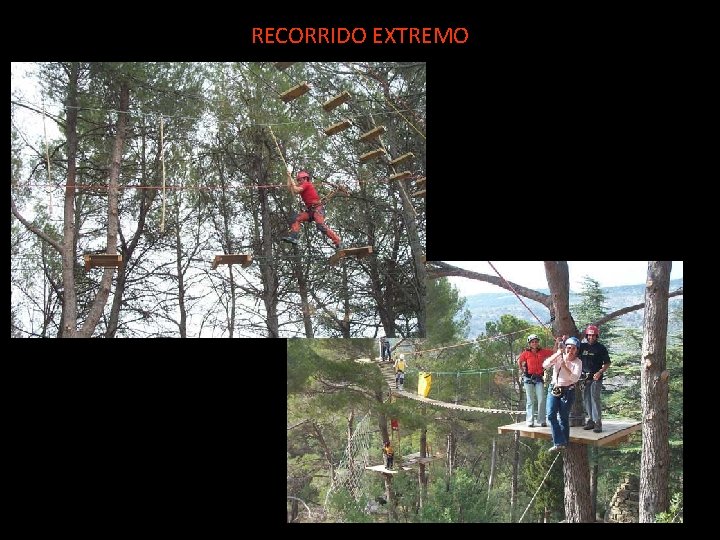 RECORRIDO EXTREMO 
