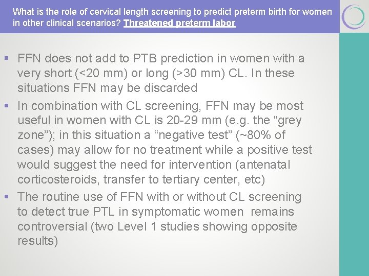 What is the role of cervical length screening to predict preterm birth for women