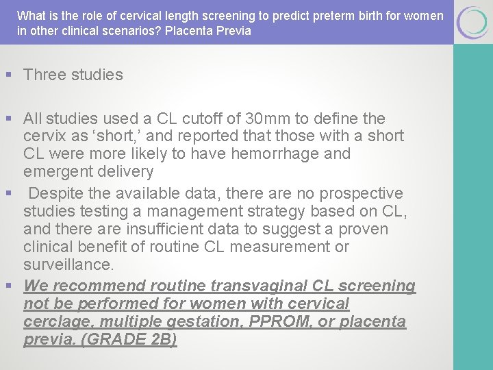 What is the role of cervical length screening to predict preterm birth for women