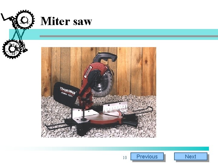 Miter saw 10 Previous Next Miter saw 10 Previous Next