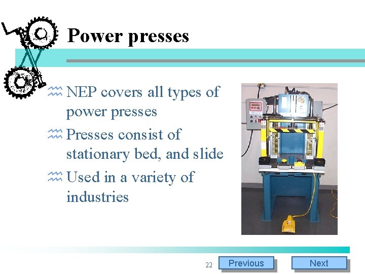 Power presses h NEP covers all types of power presses h Presses consist of Power presses h NEP covers all types of power presses h Presses consist of