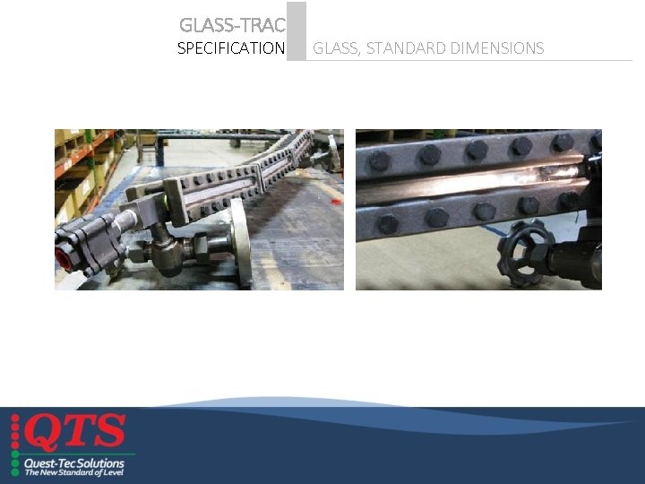 GLASS-TRAC SPECIFICATION GLASS, STANDARD DIMENSIONS 