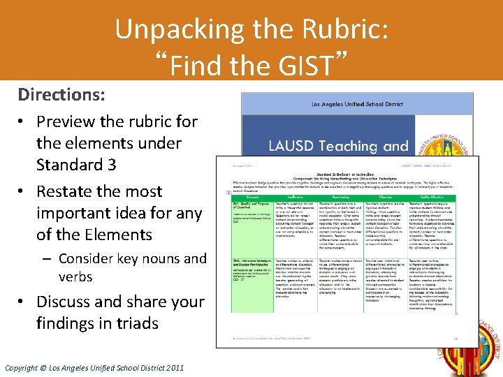 Directions: Unpacking the Rubric: “Find the GIST” • Preview the rubric for the elements