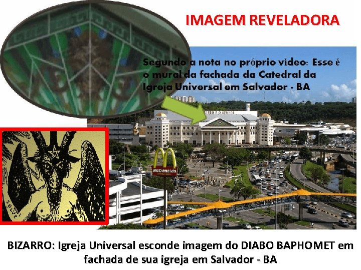 IMAGEM REVELADORA BIZARRO: Igreja Universal esconde imagem do DIABO BAPHOMET em fachada de sua