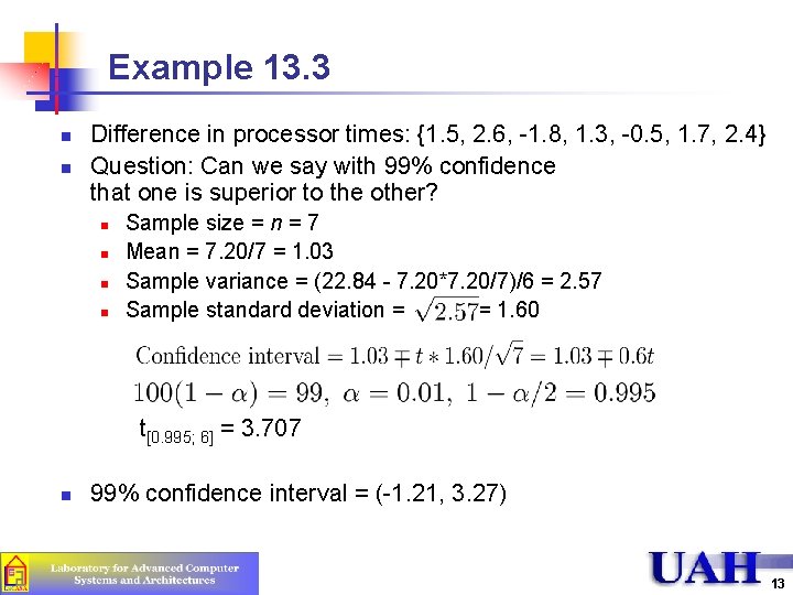 Example 13. 3 n n Difference in processor times: {1. 5, 2. 6, -1.