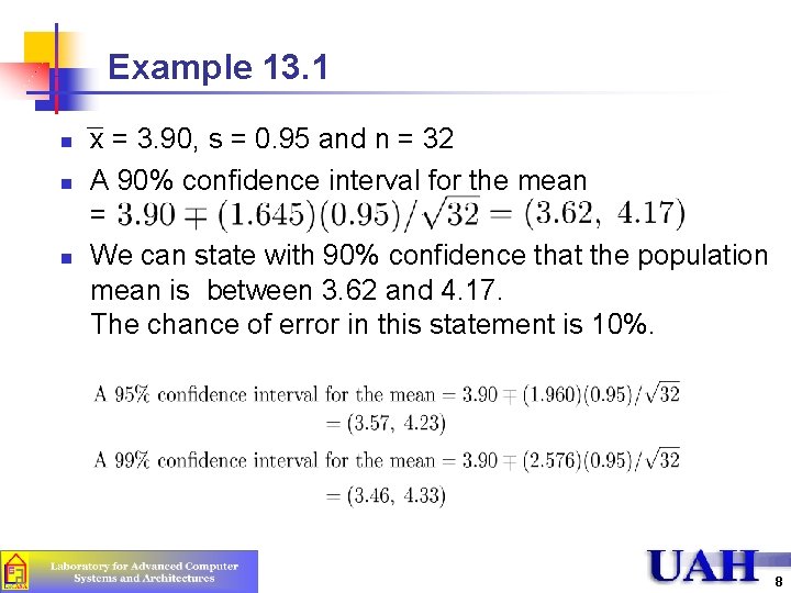 Example 13. 1 n n n x = 3. 90, s = 0. 95