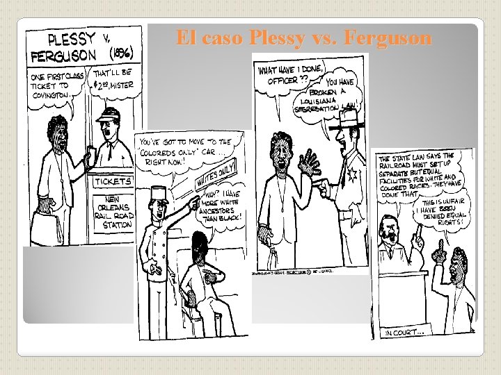 El caso Plessy vs. Ferguson 