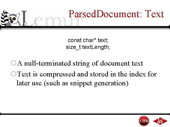 Parsed. Document: Text const char* text; size_t text. Length; ¡A null-terminated string of document Parsed. Document: Text const char* text; size_t text. Length; ¡A null-terminated string of document