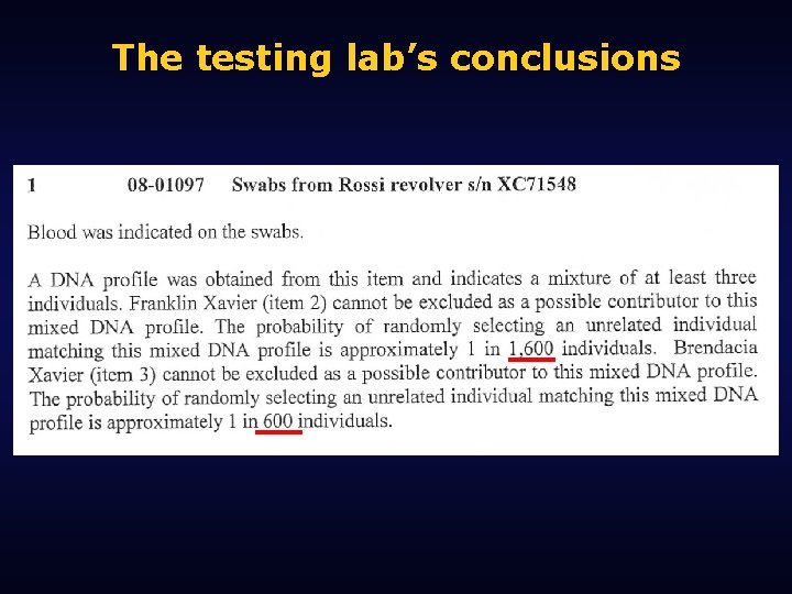 The testing lab’s conclusions 