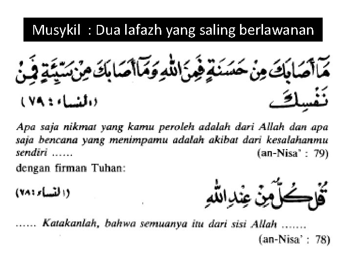 Musykil : Dua lafazh yang saling berlawanan 