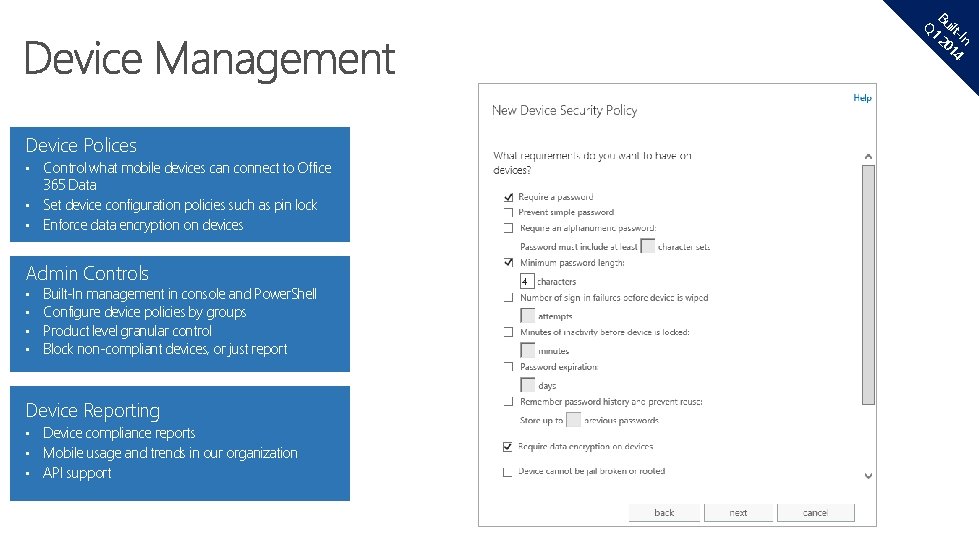 B Q 1 uilt 20 -In 14 Device Polices Control what mobile devices can