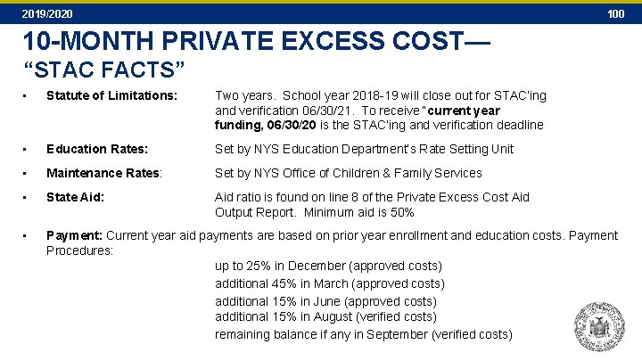 2019/2020 10 -MONTH PRIVATE EXCESS COST— “STAC FACTS” • Statute of Limitations: Two years. 2019/2020 10 -MONTH PRIVATE EXCESS COST— “STAC FACTS” • Statute of Limitations: Two years.