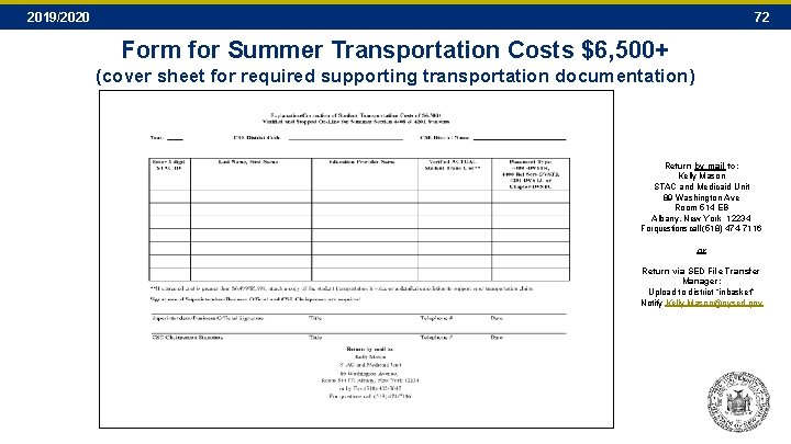 2019/2020 72 Form for Summer Transportation Costs $6, 500+ (cover sheet for required supporting 2019/2020 72 Form for Summer Transportation Costs $6, 500+ (cover sheet for required supporting