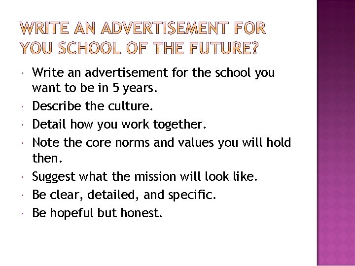  Write an advertisement for the school you want to be in 5 years.