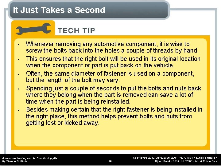 It Just Takes a Second • • • Whenever removing any automotive component, it It Just Takes a Second • • • Whenever removing any automotive component, it