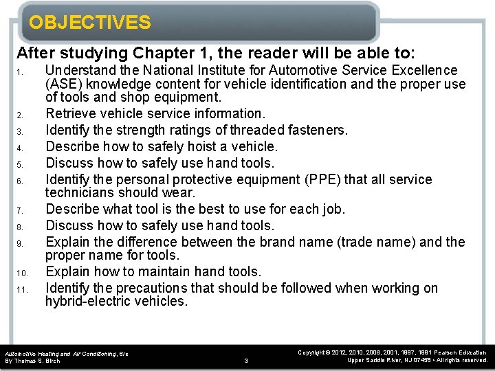 OBJECTIVES After studying Chapter 1, the reader will be able to: 1. 2. 3. OBJECTIVES After studying Chapter 1, the reader will be able to: 1. 2. 3.