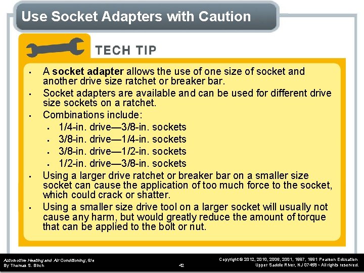 Use Socket Adapters with Caution • • • A socket adapter allows the use Use Socket Adapters with Caution • • • A socket adapter allows the use