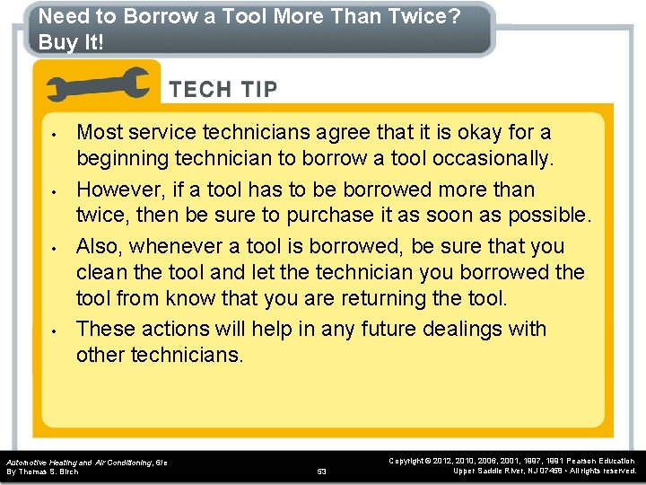 Need to Borrow a Tool More Than Twice? Buy It! • • Most service Need to Borrow a Tool More Than Twice? Buy It! • • Most service