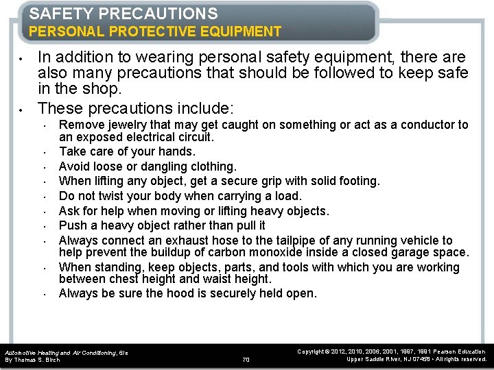 SAFETY PRECAUTIONS PERSONAL PROTECTIVE EQUIPMENT • • In addition to wearing personal safety equipment, SAFETY PRECAUTIONS PERSONAL PROTECTIVE EQUIPMENT • • In addition to wearing personal safety equipment,