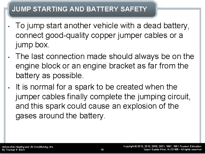 JUMP STARTING AND BATTERY SAFETY • • • To jump start another vehicle with JUMP STARTING AND BATTERY SAFETY • • • To jump start another vehicle with