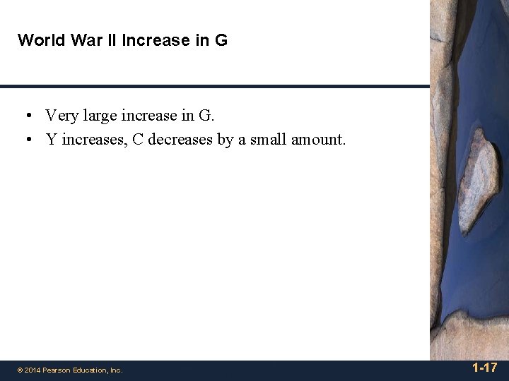 World War II Increase in G • Very large increase in G. • Y