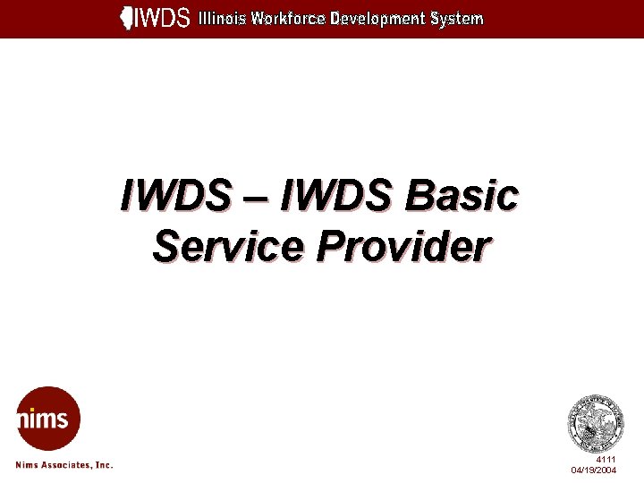 IWDS – IWDS Basic Service Provider 4111 04/19/2004 
