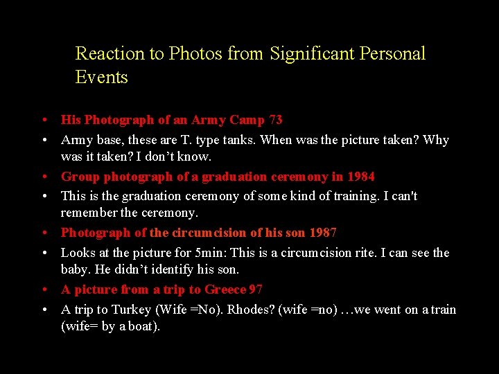 Reaction to Photos from Significant Personal Events • His Photograph of an Army Camp Reaction to Photos from Significant Personal Events • His Photograph of an Army Camp