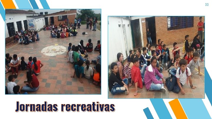 33 Jornadas recreativas 