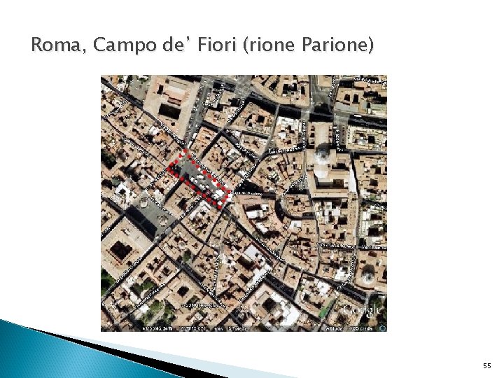 Roma, Campo de’ Fiori (rione Parione) 55 