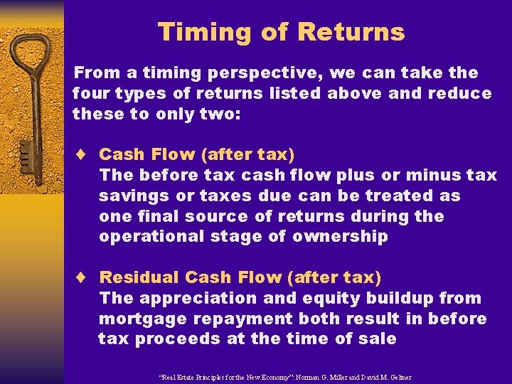 Timing of Returns From a timing perspective, we can take the four types of