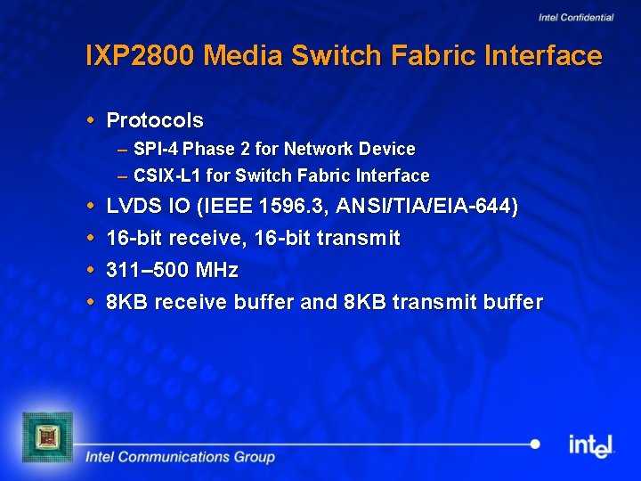 IXP 2800 Media Switch Fabric Interface Protocols – SPI-4 Phase 2 for Network Device