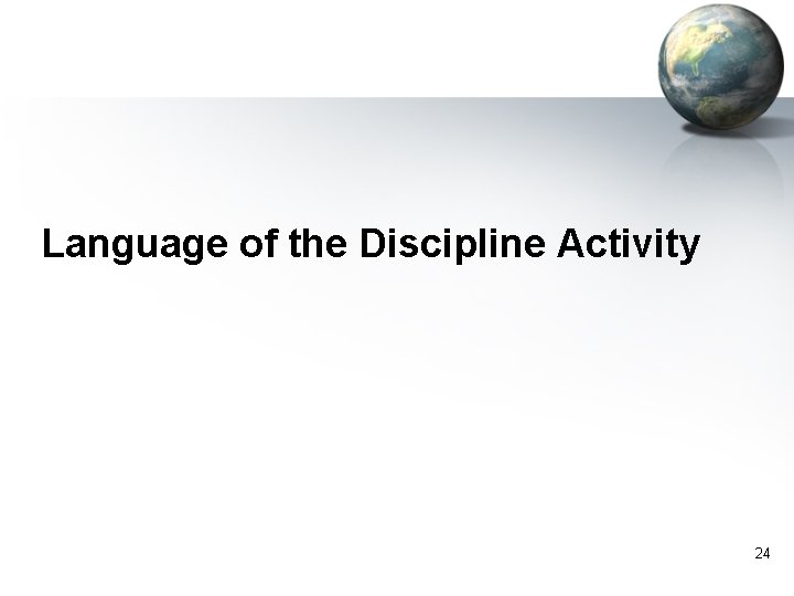 Language of the Discipline Activity 24 