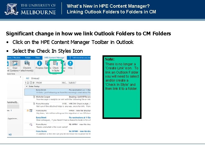 What’s New in HPE Content Manager? Linking Outlook Folders to Folders in CM Significant What’s New in HPE Content Manager? Linking Outlook Folders to Folders in CM Significant