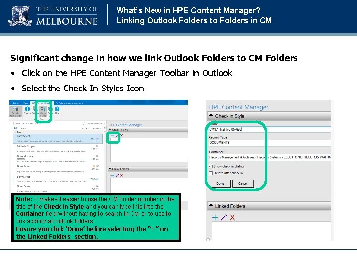 What’s New in HPE Content Manager? Linking Outlook Folders to Folders in CM Significant What’s New in HPE Content Manager? Linking Outlook Folders to Folders in CM Significant