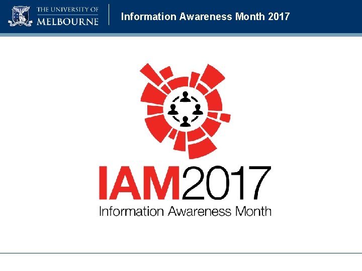 Information Awareness Month 2017 Information Awareness Month 2017