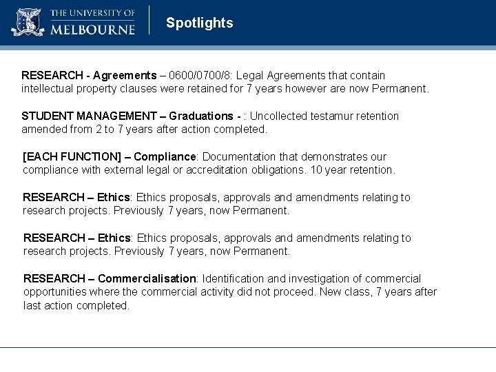 Spotlights RESEARCH - Agreements – 0600/0700/8: Legal Agreements that contain intellectual property clauses were Spotlights RESEARCH - Agreements – 0600/0700/8: Legal Agreements that contain intellectual property clauses were