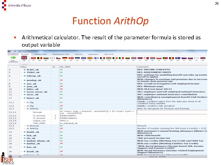26 Function Arith. Op • Arithmetical calculator. The result of the parameter formula is