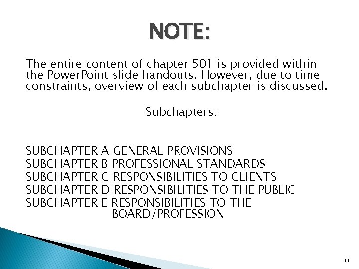 NOTE: The entire content of chapter 501 is provided within the Power. Point slide