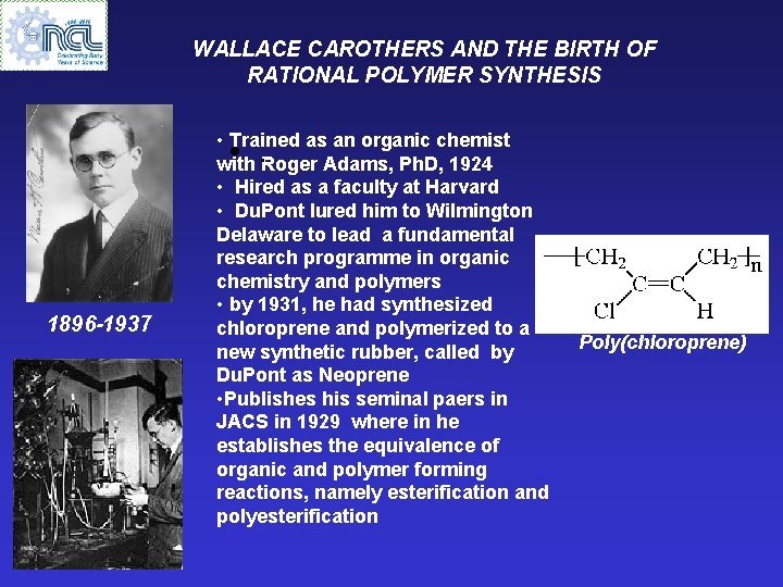 THE HISTORY OF POLYMERS THE ORIGINS AND THE