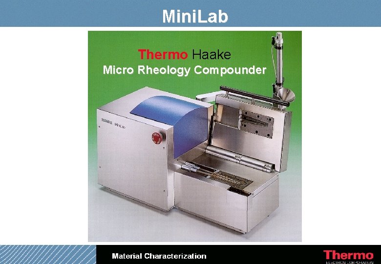 Mini. Lab Thermo Haake Micro Rheology Compounder 