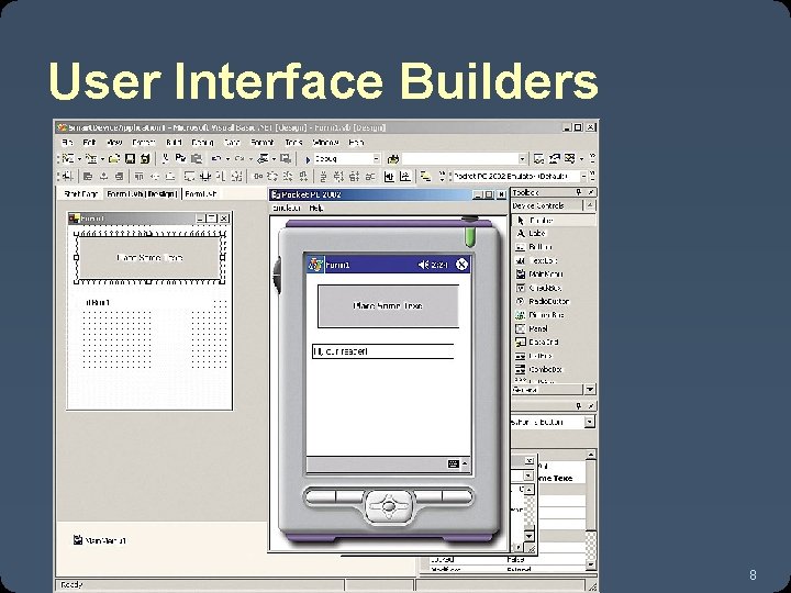 User Interface Builders 8 