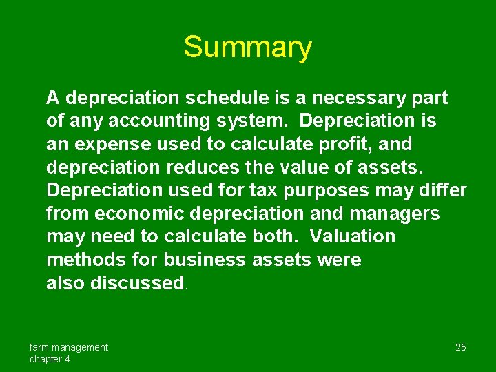 Summary A depreciation schedule is a necessary part of any accounting system. Depreciation is