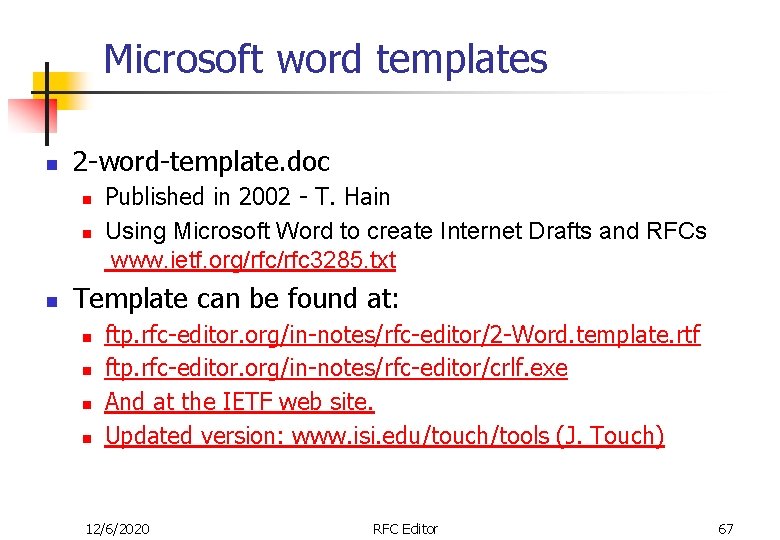Microsoft word templates n 2 -word-template. doc n n n Published in 2002 -