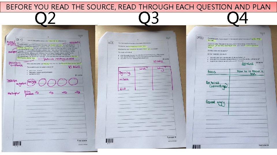 BEFORE YOU READ THE SOURCE, READ THROUGH EACH QUESTION AND PLAN Q 2 Q