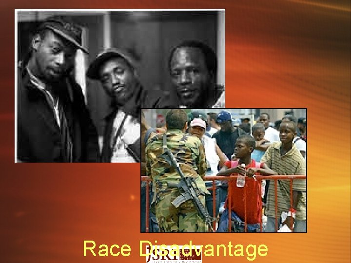 Race Disadvantage 