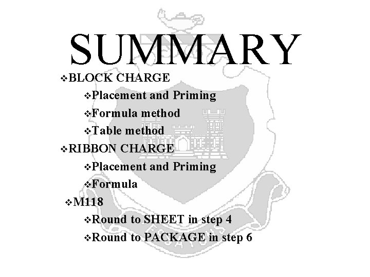 SUMMARY v. BLOCK CHARGE v. Placement and Priming v. Formula method v. Table method