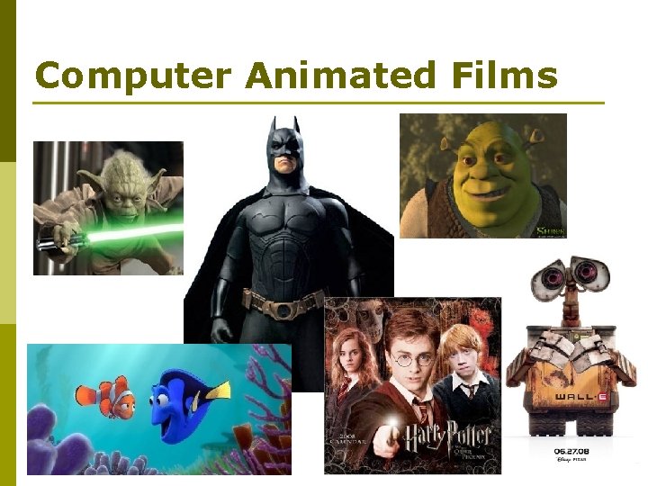 Computer Animated Films 