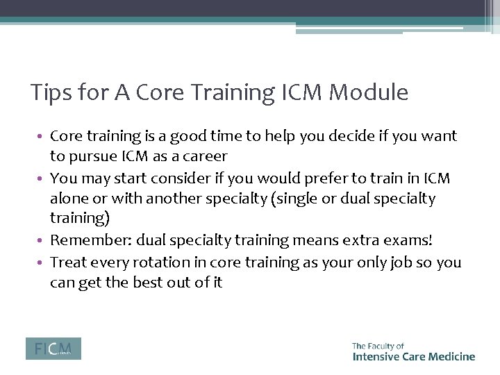 Tips for A Core Training ICM Module • Core training is a good time