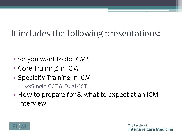 It includes the following presentations: • So you want to do ICM? • Core